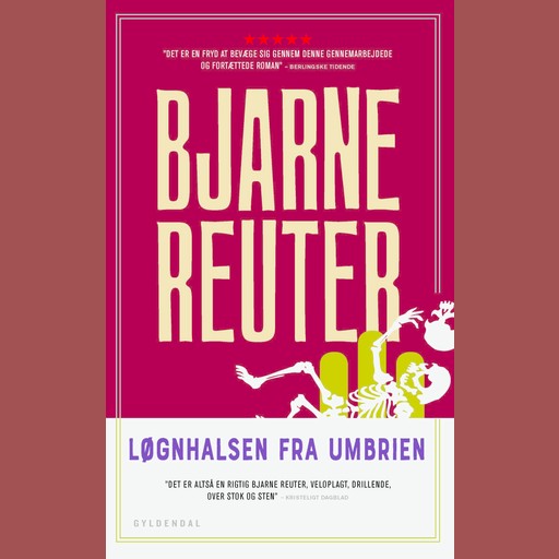 Løgnhalsen fra Umbrien, Bjarne Reuter