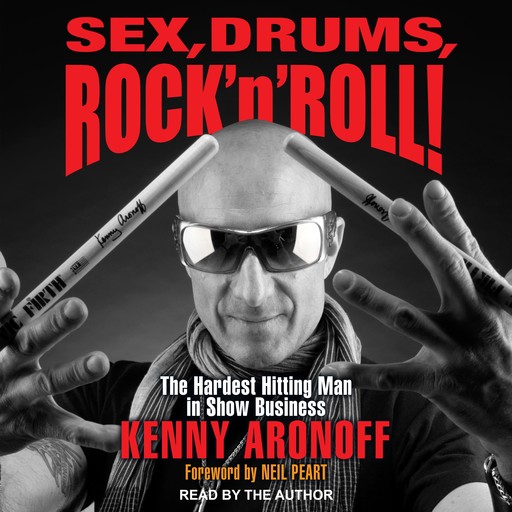 Sex, Drums, Rock 'n' Roll!, Neil Peart, Kenny Aronoff