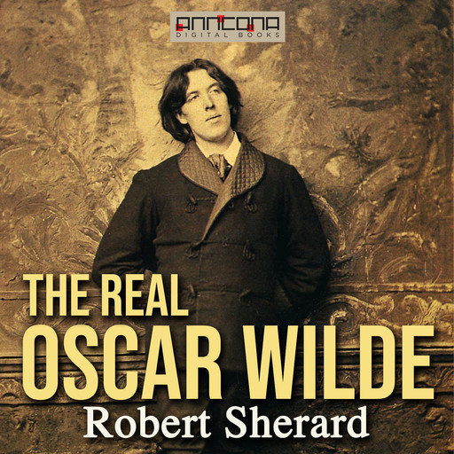 The Real Oscar Wilde, Robert Sherard