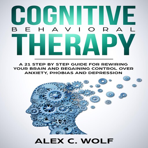Cognitive Behavioral Therapy, Alex C. Wolf