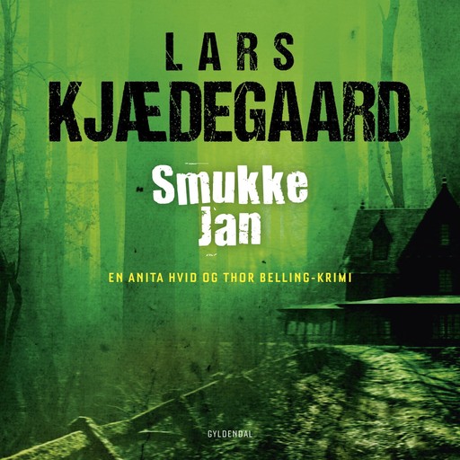 Smukke Jan, Lars Kjædegaard