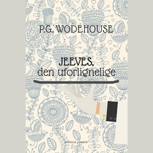 Jeeves, den uforlignelige, P.G.Wodehouse