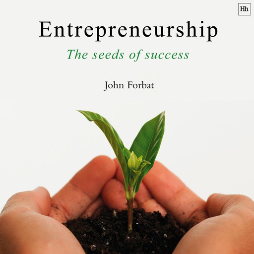 Entrepreneurship, John Forbat