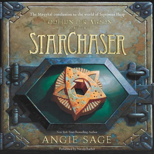 TodHunter Moon, Book Three: StarChaser, Angie Sage