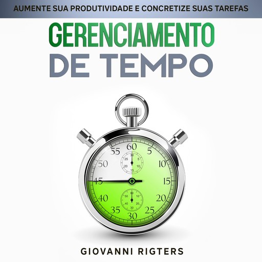Gerenciamento de Tempo, Giovanni Rigters