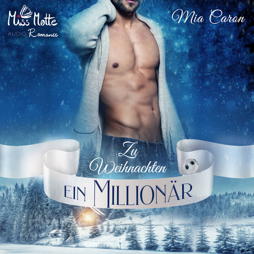 Zu Weihnachten ein Millionär, Mia Caron