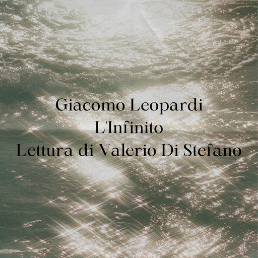 L'Infinito, Giacomo Leopardi