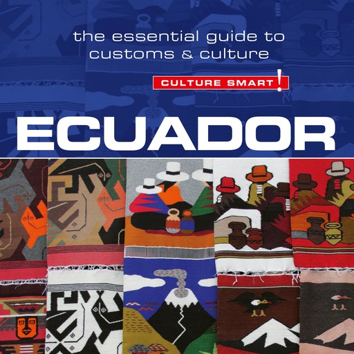 Culture Smart! Ecuador, Russel Maddicks
