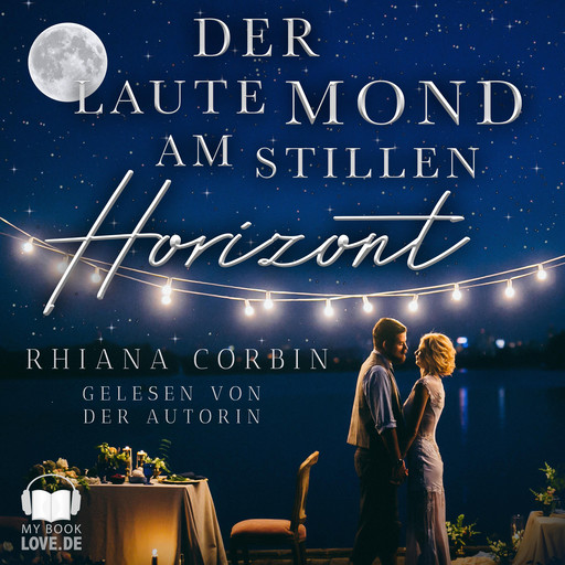 Der laute Mond am stillen Horizont, Rhiana Corbin