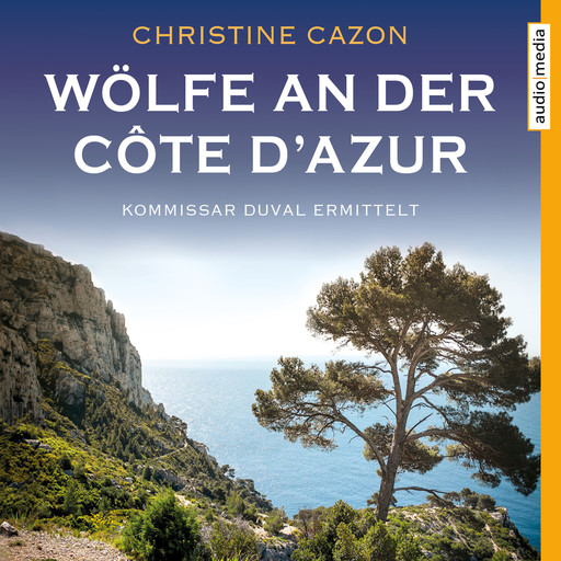 Wölfe an der Côte d'Azur, Christine Cazon
