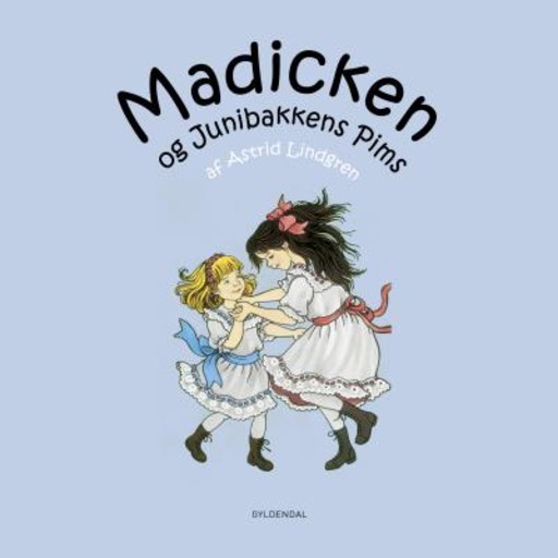 Madicken og Junibakkens Pims, Astrid Lindgren