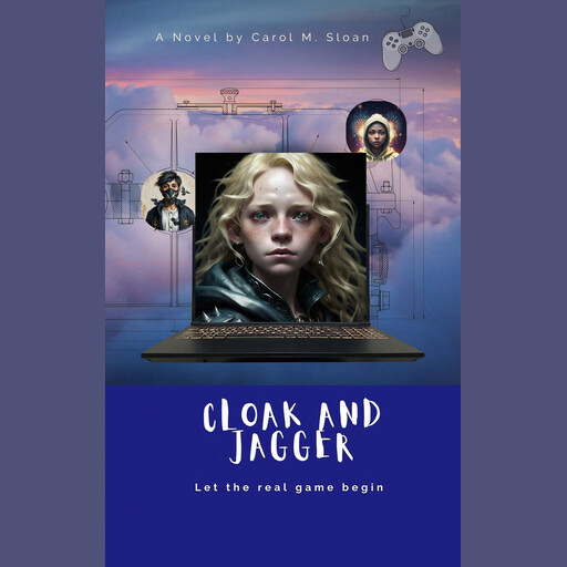 Cloak and Jagger, Carol M. Sloan