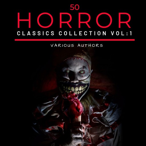 50 Classic Horror Short Stories Vol: 1, H. P lovecraft