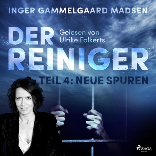 Der Reiniger, Teil 4: Neue Spuren (Ungekürzt), Inger Gammelgaard Madsen