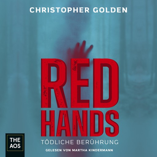 Red Hands - Tödliche Berührung, Christopher Golden
