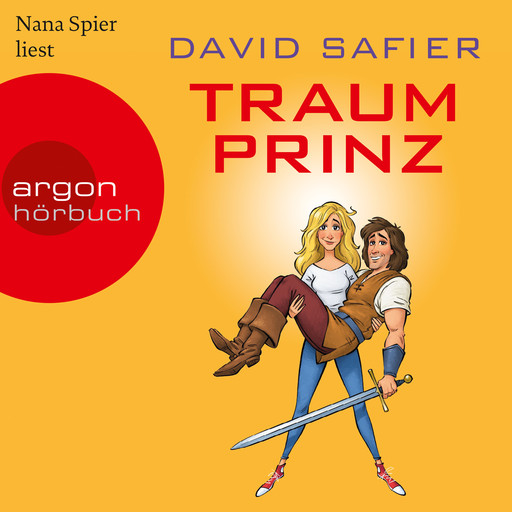 Traumprinz (Ungekürzte Lesung), David Safier