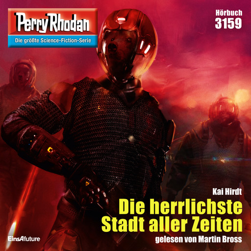 Perry Rhodan 3159: Die herrlichste Stadt aller Zeiten, Kai Hirdt