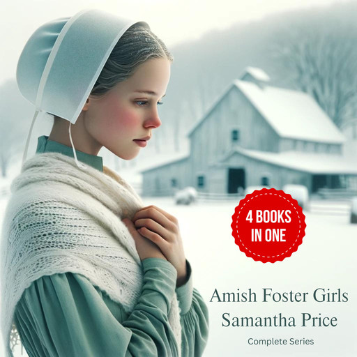 Amish Foster Girls Books 1 - 4: Complete Series, Samantha Price