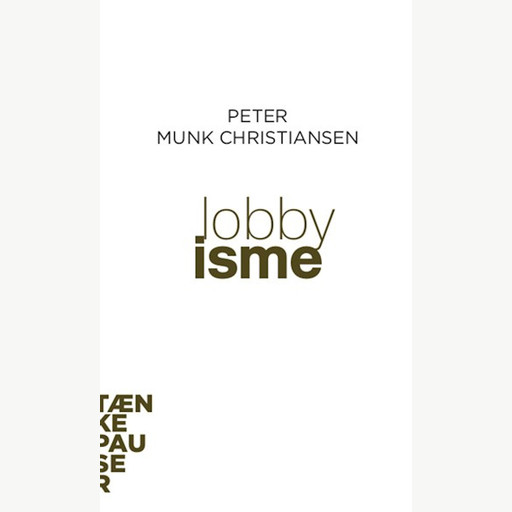 Lobbyisme, Peter Munk Christiansen