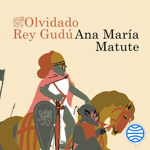Olvidado rey Gudú, Ana María Matute