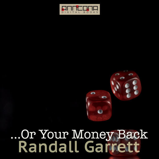 ...Or Your Money Back, Randall Garrett