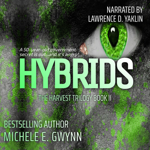 Hybrids, Michele E Gwynn