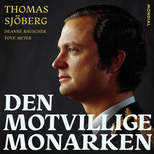 Den motvillige monarken, Thomas Sjöberg, Deanne Rauscher, Tove Meyer