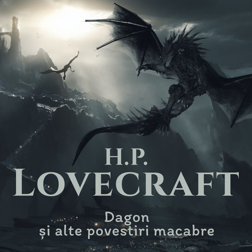 Dagon și alte povestiri macabre, H.P. Lovecraft