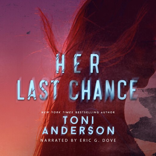 Her Last Chance, Toni Anderson