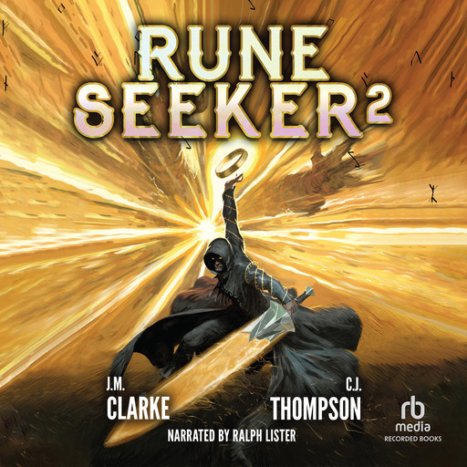 Rune Seeker 2, C.J. Thompson, J.M. Clarke