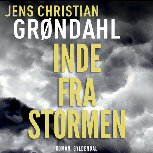 Inde fra stormen, Jens Christian Grøndahl