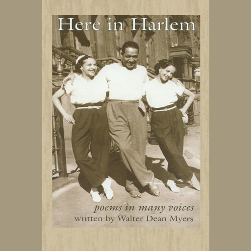 Here In Harlem, Walter Dean Myers