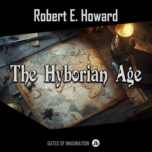 The Hyborian Age, Robert E.Howard