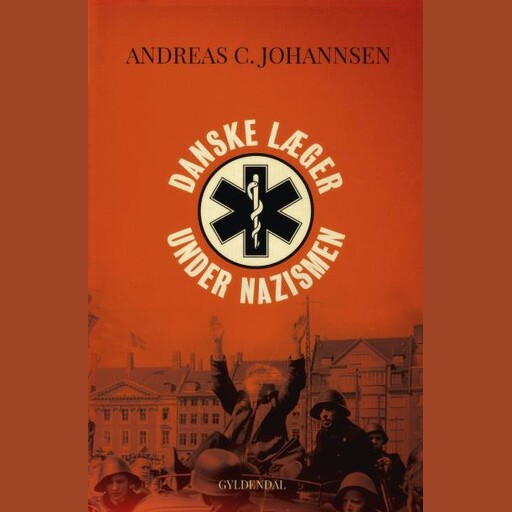Danske læger under nazismen, Andreas Johannsen