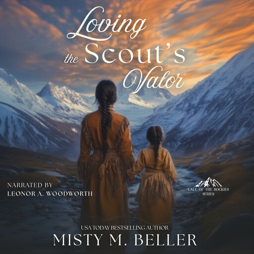 Loving the Scout's Valor, Misty M. Beller