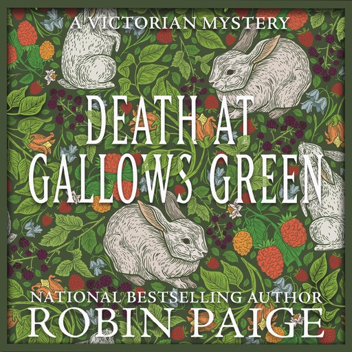 Death at Gallows Green, Robin Paige