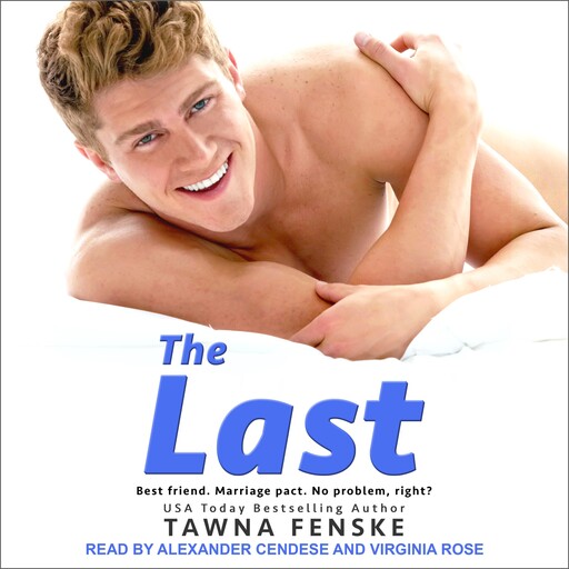 The Last, Tawna Fenske