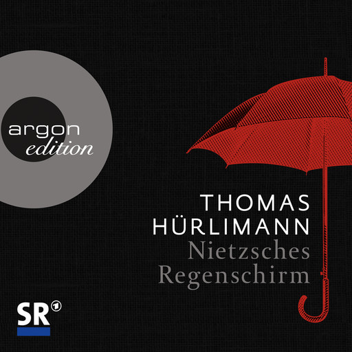 Nietzsches Regenschirm, Thomas Hürlimann