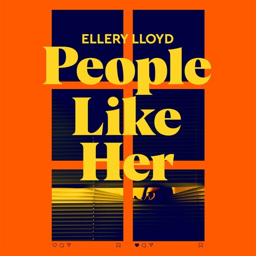People Like Her, Ellery Lloyd