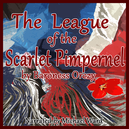 The League of the Scarlet Pimpernel, Baroness Orczy