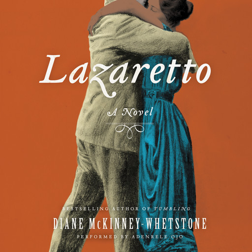 Lazaretto, Diane McKinney-Whetstone
