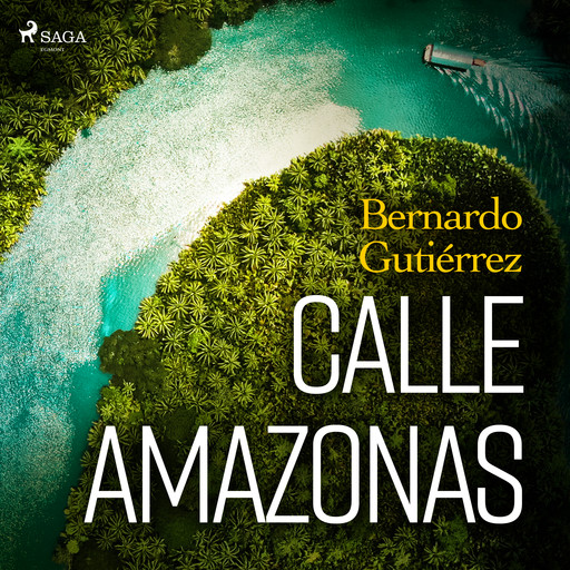 Calle Amazonas, Bernardo Gutiérrez González
