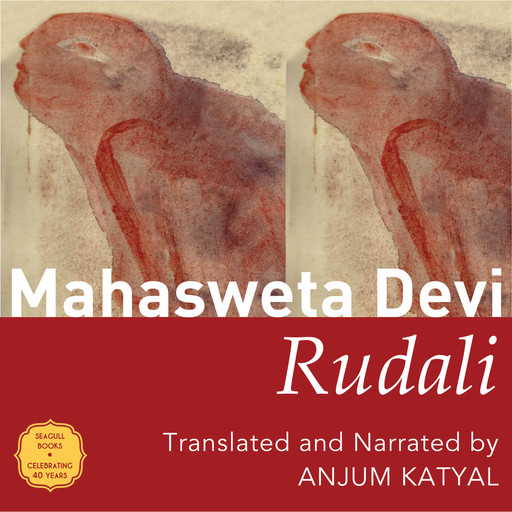 Rudali (Unabridged), Mahasweta Devi