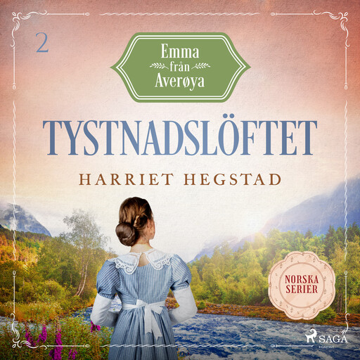 Tystnadslöftet, Harriet Hegstad
