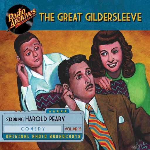 The Great Gildersleeve, Volume 15, NBC Radio