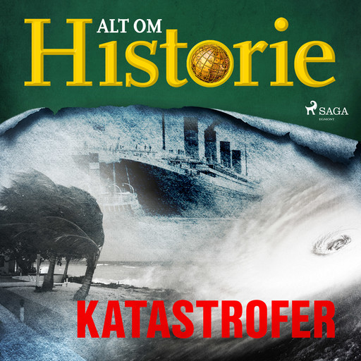 Katastrofer, Alt Om Historie