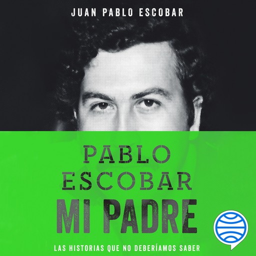 Pablo Escobar, mi padre, Juan Pablo Escobar