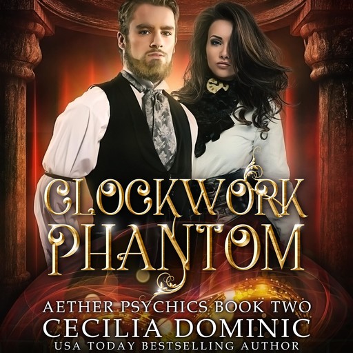 Clockwork Phantom, Cecilia Dominic