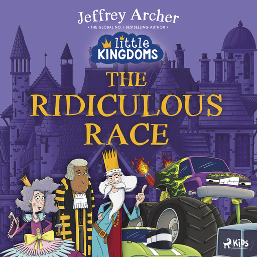 Little Kingdoms: The Ridiculous Race, Jeffrey Archer