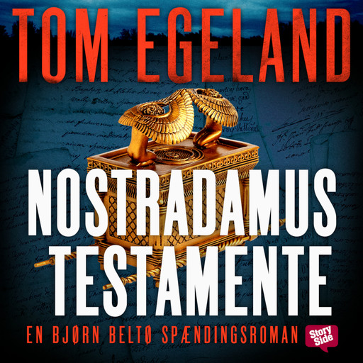 Nostradamus testamente, Tom Egeland